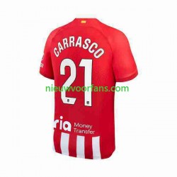Atlético Madrid Heren Shirt met Bedrukking 2 Yannick Carrasco 21 Thuis 2023-2024 Korte Mouw