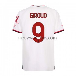 AC Milan Heren Shirt met Bedrukking Olivier Giroud 9 Uit 2022-2023 Korte Mouw