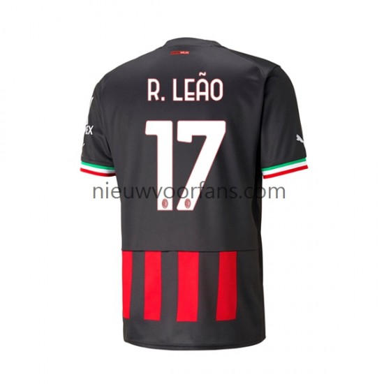 AC Milan Heren Shirt met Bedrukking Rafael Leao 17 Thuis 2022-2023 Korte Mouw