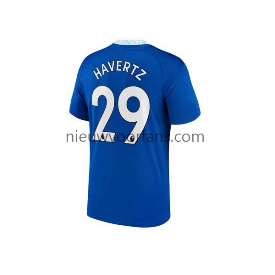 Chelsea Heren Shirt met Bedrukking Kai Havertz 29 Thuis 2022-2023 Korte Mouw