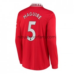 Manchester United Heren Shirt met Bedrukking Harry Maguire 5 Thuis 2022-2023 Lange Mouw